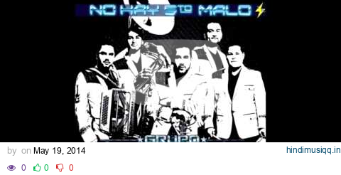 No Pasa Nada - Grupo Escolta pagalworld mp3 song download