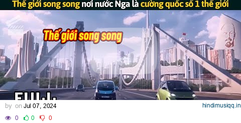 [Review Phim] Thế Giới Song Song Nơi Nước Nga Là Cường Quốc Số 1 Thế Giới pagalworld mp3 song download