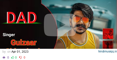 DAD | Gulzaar Chhaniwala | New Haryanvi Song 2023 pagalworld mp3 song download