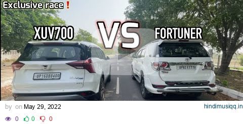 XUV700 vs Fortuner TRD Sports Drag Race Challenge | किसी ने सोचा नहीं होगा  #dragrace #xuv700 pagalworld mp3 song download