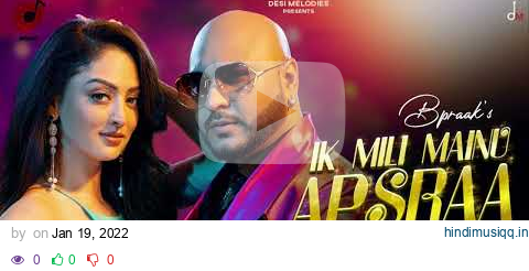 Ik Mili Mainu Apsraa (8D Audio) | BPraak ft. Asees Kaur, Sandeepa Dhar | Jaani | Arvindr Khaira pagalworld mp3 song download