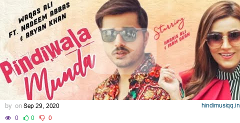 PindiWala Munda | Waris Ali Waqas Ali Ft Nadeem Abbas &Aryan Khan| new Punjabi song| Official Audio pagalworld mp3 song download