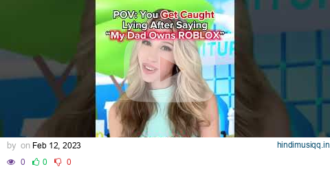 POV You Get Caught Lying After Saying "MY DAD OWNS ROBLOX" pagalworld mp3 song download