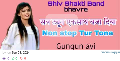 All Time Best Tur Tune Shiv Shakti Band bhavre Band Official720P HD pagalworld mp3 song download