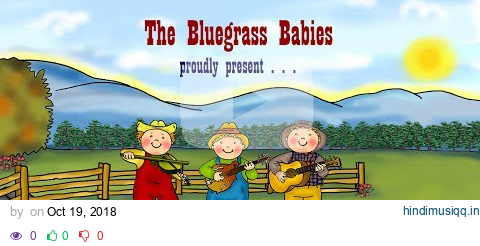 The Bluegrass Babies Blue Ridge Mountain Blues pagalworld mp3 song download