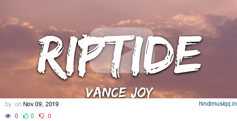 Vance Joy - Riptide (Lyrics) pagalworld mp3 song download