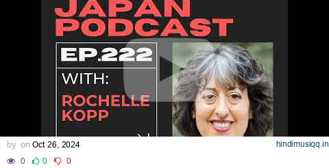 Just Japan Podcast - 222 Saving Trees and Environmental Activism in Tokyo pagalworld mp3 song download