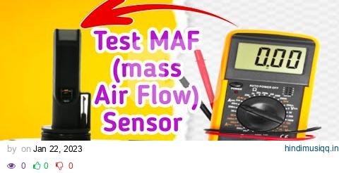 How to test maf sensor with multimeter, How to fix an maf sensor is bad pagalworld mp3 song download