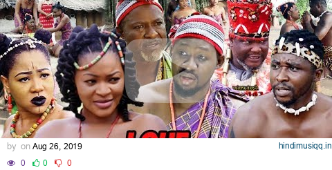 New Movie Alert LOVE AND DESIRE Season 1 & 2 (Ugezu/Chacha Eke)- 2019 Latest Nigeria Nollywood Movie pagalworld mp3 song download