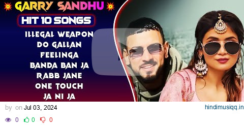 Garry Sandhu New Punjabi Songs | New All Punjabi Jukebox 2024 | Garry Sandhu Punjabi Song | New Song pagalworld mp3 song download