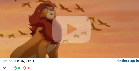 Disney The Lion King - We are one [HQ] w/ Lyrics pagalworld mp3 song download