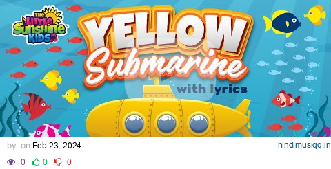 Yellow Submarine with Lyrics | Little Sunshine Kids pagalworld mp3 song download