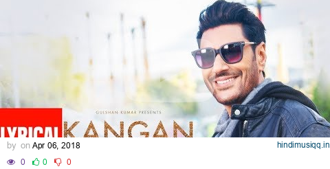 Kangan Lyrical Video Song | Harbhajan Mann | Jatinder Shah | Latest Song 2018 | T-Series pagalworld mp3 song download