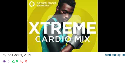 Xtreme Cardio Mix 33 (Nonstop Workout Mix 135 BPM) pagalworld mp3 song download