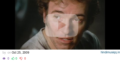 Bruce Springsteen - I'm On Fire (Official Video) pagalworld mp3 song download