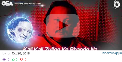 Kali Kali Zulfon Ke Phande Na | Nusrat Fateh Ali Khan | complete full version | OSA Worldwide pagalworld mp3 song download