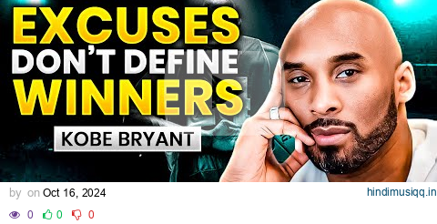 THE MINDSET OF A WINNER  Kobe Bryant Champions Advice pagalworld mp3 song download