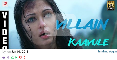 Villain - Kaavule Telugu Video | Vikram | A.R. Rahman pagalworld mp3 song download