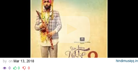 Nikka Zaildar 2 (Full HD Movie)HD - Ammy Virk, Sonam Bajwa, Wamiqa Gabbi, Sharry Mann pagalworld mp3 song download