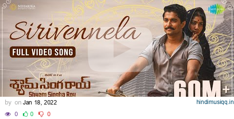 Sirivennela - Full Video Song | Shyam Singha Roy | Nani, Sai Pallavi | Mickey J Meyer pagalworld mp3 song download