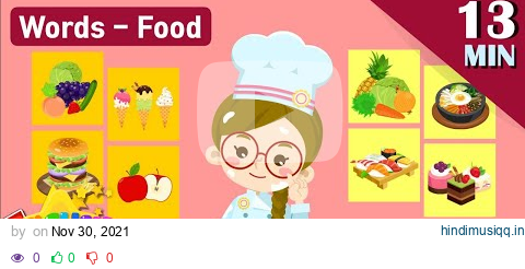 Kids vocabulary Theme "Food" - Fruits & Vegetables, World food, Dessert - Words Theme collection pagalworld mp3 song download