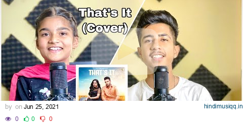 That’s It (Cover) @MohitDhaliwal  x @bebodhaliwal  | Vicky Singh | Simar Kaur | Karan Aujla pagalworld mp3 song download