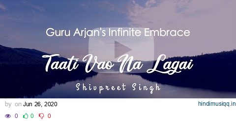 Taati Vao Na Lagai - Shivpreet Singh | Shabad Kirtan pagalworld mp3 song download