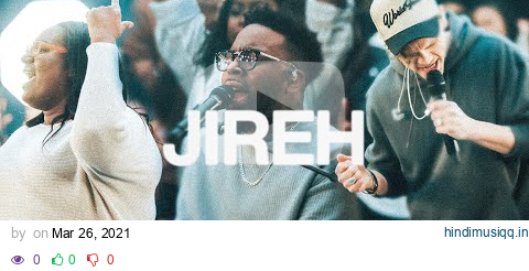 Jireh | Elevation Worship & Maverick City pagalworld mp3 song download