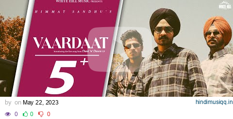 Vaardaat (Full Video) Himmat Sandhu | Dusk N Dawn | Desi Crew | Mandeep Maavi | Punjabi Songs 2023 pagalworld mp3 song download