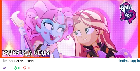 True Original | MLP Equestria Girls | Better Together (Digital Series!) [Full HD] pagalworld mp3 song download