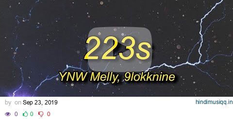 YNW Melly - 223s (Lyrics) ft. 9lokknine pagalworld mp3 song download