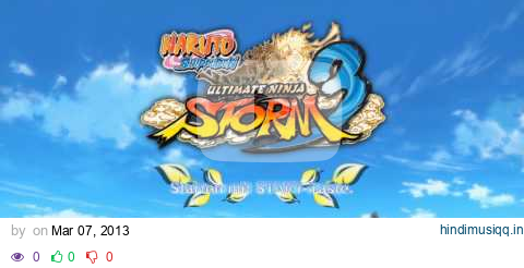 Naruto Shippuden Ultimate Ninja Storm 3 - Menu Theme (Download) pagalworld mp3 song download