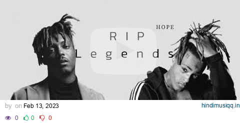 R.I.P XXXTENTACION, Juice WRLD (PlayList) pagalworld mp3 song download