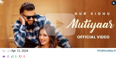 Ahi Kaam Rehge Mutiyaar Kole Ni - Gur Sidhu Ft Jasmeen Akhtar | New Punjabi Songs 2024 pagalworld mp3 song download