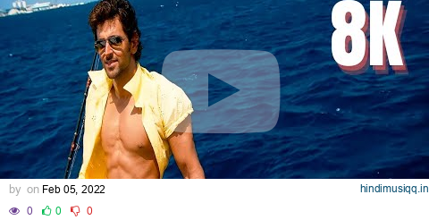 Dil Kyu Mera Full Video Hindi Songs in 8K / 4K Ultra HD HDR 60 FPS | Hrithik Roshan pagalworld mp3 song download