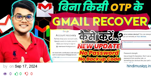 Gmail Account Recovery Kaise Kare 2024 | How To Recover Gmail Account | Gmail Recover Kaise Kare pagalworld mp3 song download