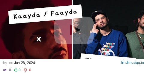 Khatta Flow x Kaayda / Faayda 🔥 Seedhe Maut x Yashraj ft. KR$NA pagalworld mp3 song download