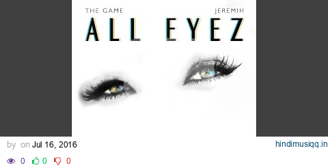 All Eyez (feat. Jeremih) pagalworld mp3 song download