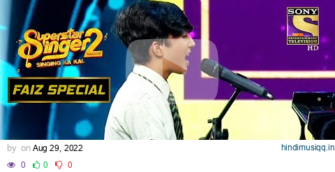 'Shayad' Song पर Faiz ने दिया एक Emotional Performance | Superstar Singer Season 2 | Faiz Special pagalworld mp3 song download