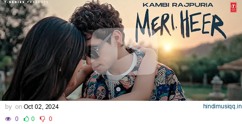 MERI HEER (Full Audio) | KAMBI RAJPURIA | Latest Punjabi Songs 2024 | T-Series pagalworld mp3 song download