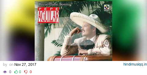 Estás Fallando  - Pepe Aguilar y Joan Sebastian pagalworld mp3 song download