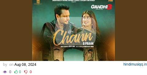 Chann (From "Gandhi 3 Yarran Da Yaar") pagalworld mp3 song download