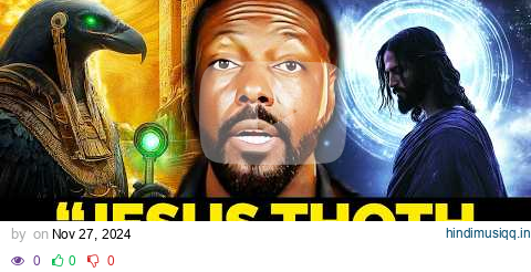 Jesus Thoth & the Keys of Time Unsolved Mysteries Solved | Billy Carson & 4Biddenknowledge pagalworld mp3 song download