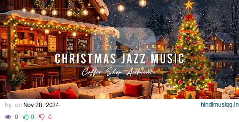 Christmas Jazz Music 2025 with Crackling Fireplace to Relax 🎄 Cozy Christmas Coffee Shop Ambience pagalworld mp3 song download