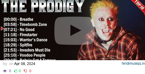 The Prodigy Top Of The Electropunk Hits 2024 - Most Popular Hits Playlist pagalworld mp3 song download