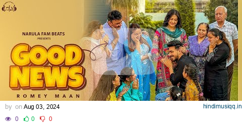 Good News  Romey Maan | Mr Mrs Narula | BeatBoi Deep | Latest Punjabi Songs 2024 | Narula Fam Beats pagalworld mp3 song download