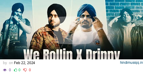 We Rollin X Drippy | Sidhumoosewala ft. Shubh | Still Rollin X We Rollin | Dj Tanayan | Trend Mix pagalworld mp3 song download