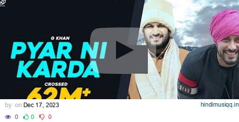 Pyar Ni Karda |  G Khan ft  Garry Sandhu | Official video keyboard play 🎹  track pagalworld mp3 song download