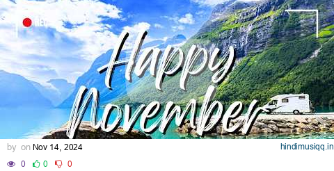 🌺Happy November 🌞 Road Trip 🚐 with Indie/Pop/Folk Songs to Brighten Your Day #indie #pop #folk pagalworld mp3 song download