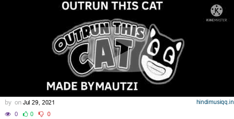 Outrun this cat  lyrics pagalworld mp3 song download